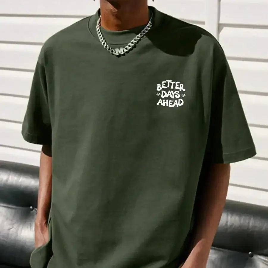 Better Days Ahead Shirt