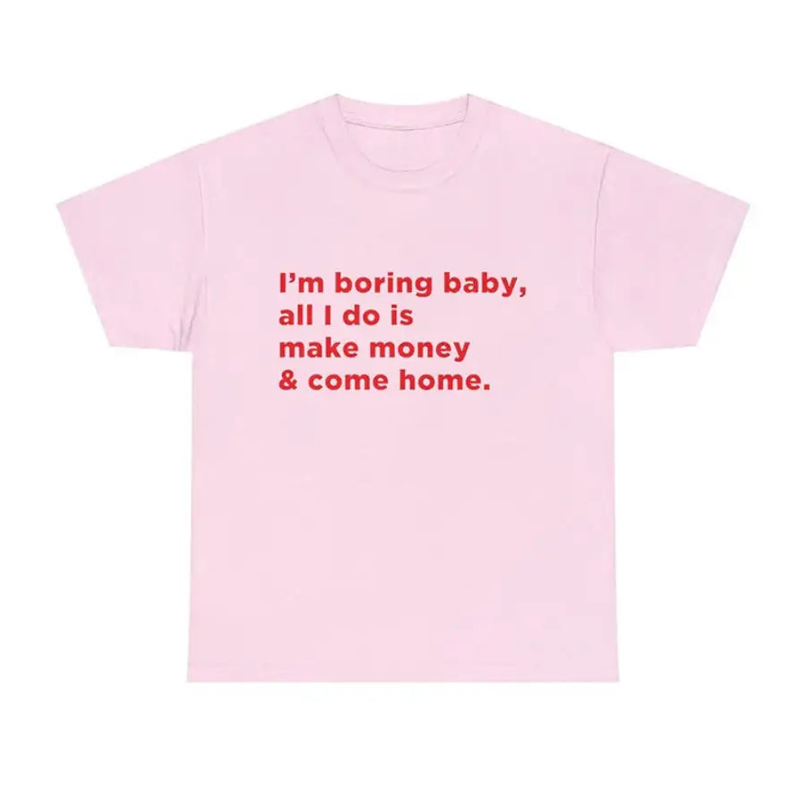 I’m Boring Baby Shirt - Pink / S