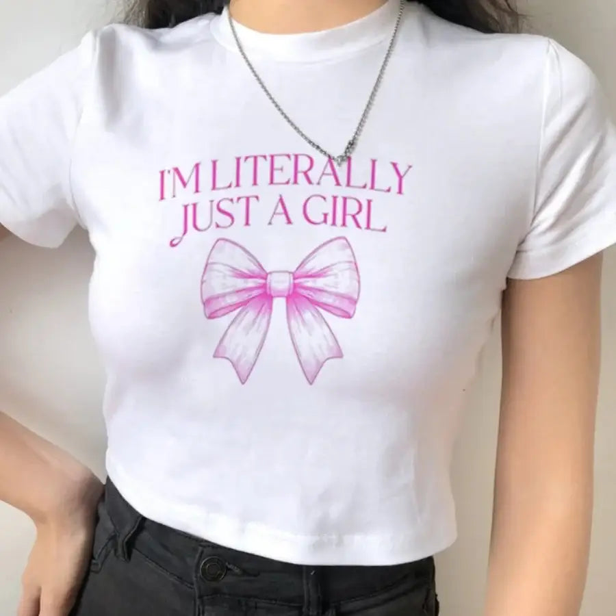 I’m Literally Just a Girl Shirt - Style 3 / M