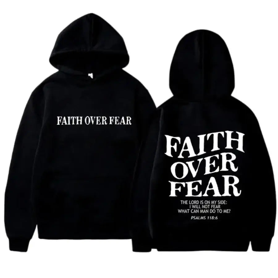Faith Over Fear Hoodie - Black / S