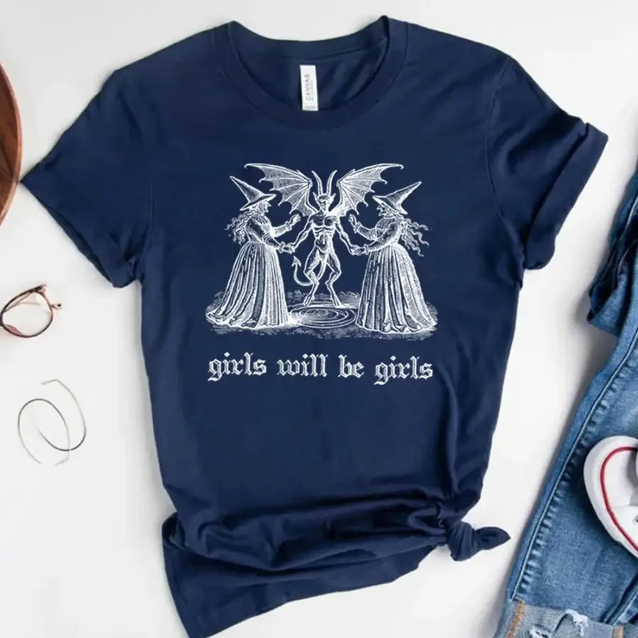 Girls Will Be Girls Shirt - Blue / S