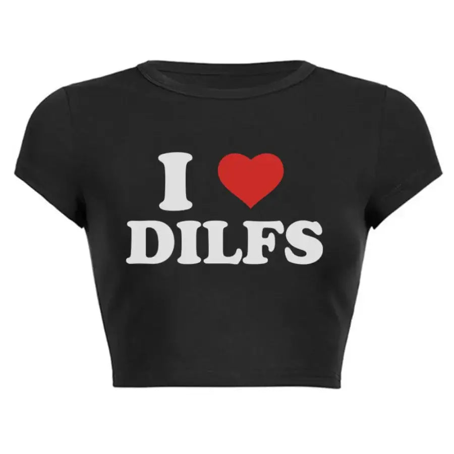 I Love Dilfs Shirt - Black / S