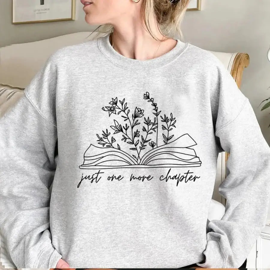 Just One More Chapter Sweatshirt - Grey / S