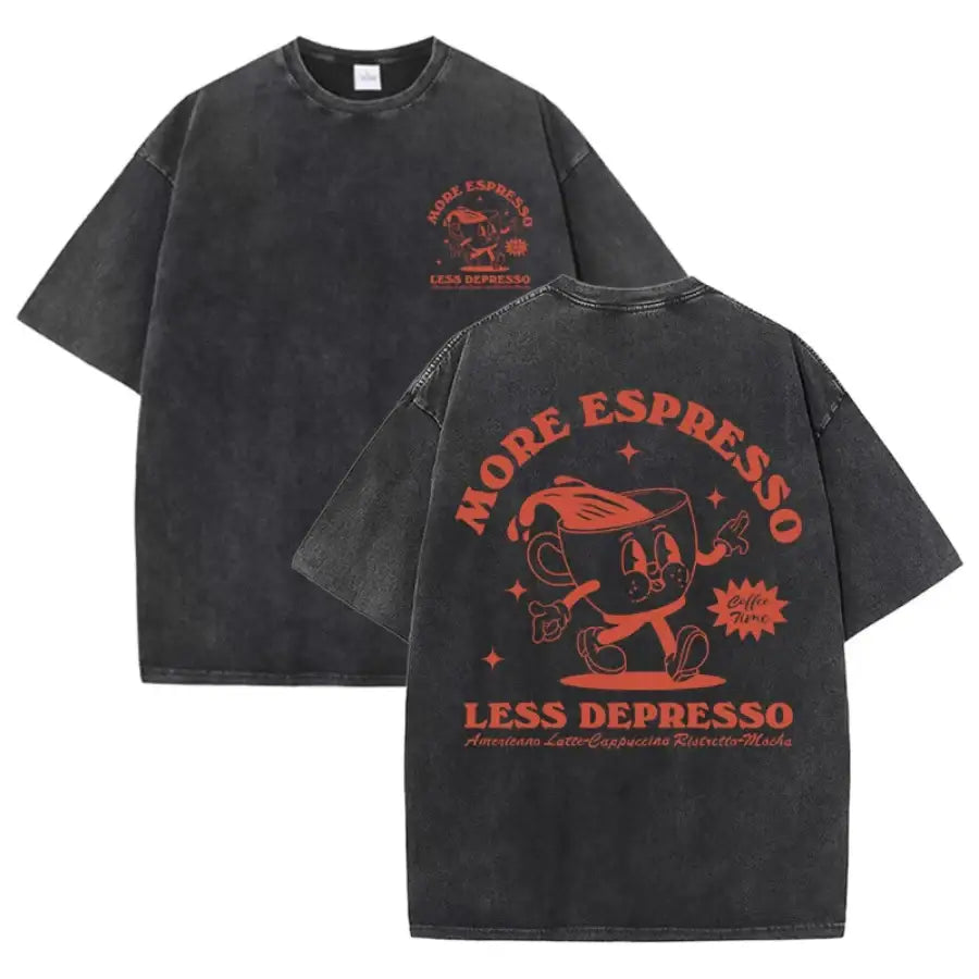 More Espresso Less Depresso Shirt - Black / XS