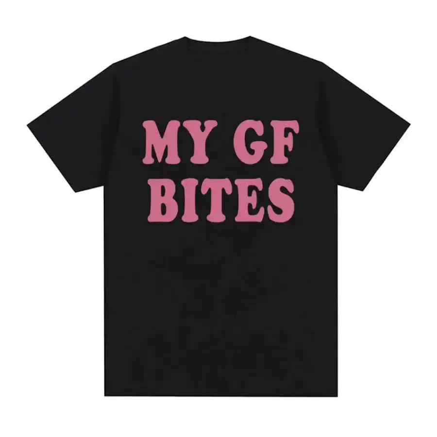 My Gf Bites Shirt - BIack / S