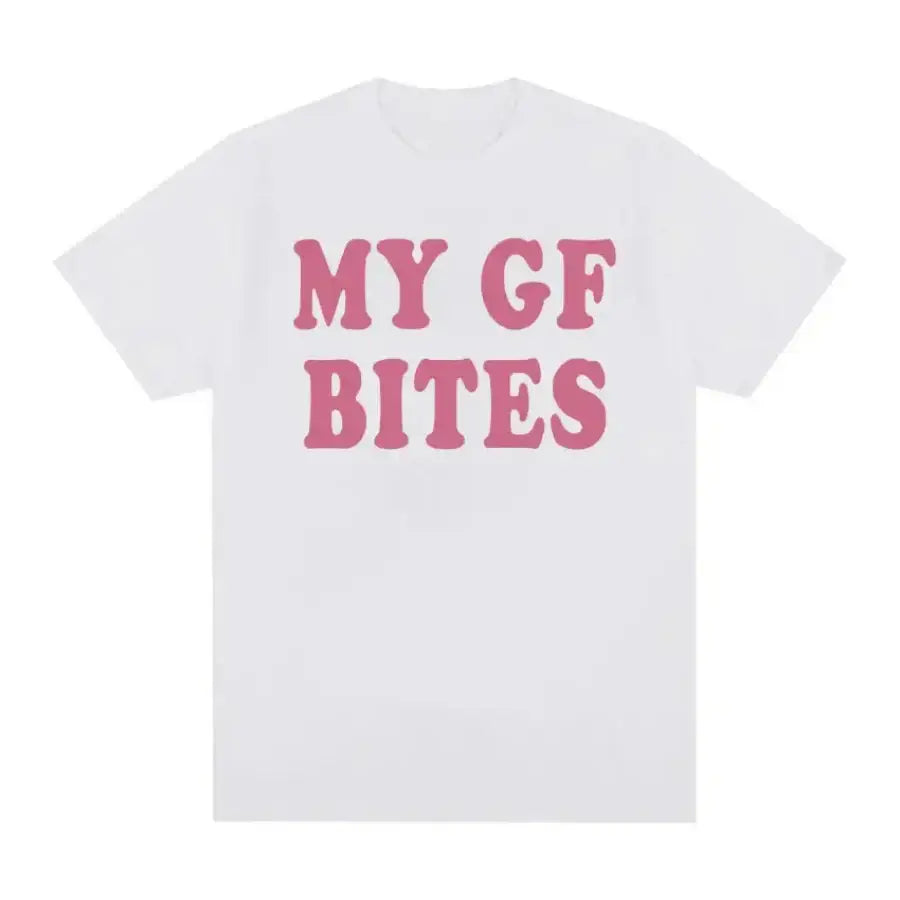 My Gf Bites Shirt - White / S
